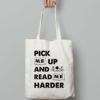 ถุงผ้านาก pick me up and read me harder
