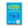 Customer Relationship Marketing การตลาดแบบใส่ใจ ลูกค้าใหม่เพิ่ม ลูกค้าเดิมบอกต่อ