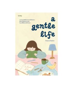 A Gentle Life